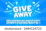 Giveaway font. English alphabet and numbers sign. Vector illustration