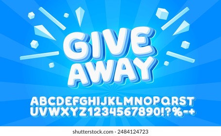 Giveaway font. English alphabet and numbers sign. Vector illustration