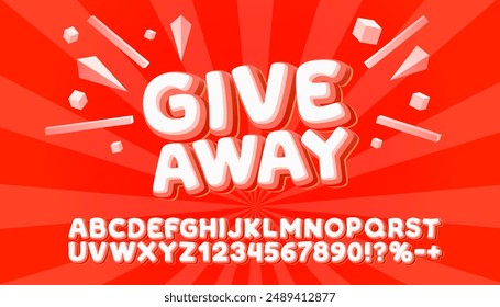 Giveaway font. English alphabet and numbers sign. Vector illustration