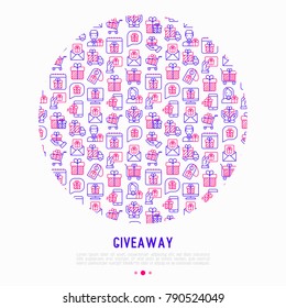 Giveaway or gifts concept in circle with thin line icons set: present in hand, trolley, cart, truck, envelope. Modern vector illustration, web page template.