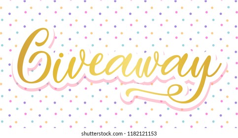 Giveaway gold typography, vector design