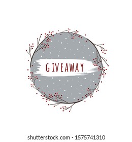 Giveaway. Hand drawn Christmas Wreath branches with berries. Isolated. Beautiful vector winter greeting card.