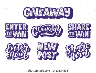 Giveaway Hand Drawn Lettering Set. Motivational Text. Greetings For Logotype, Badge, Icon, Card, Postcard, Logo, Banner, Tag. Vector Illustration.