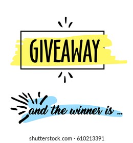 Giveaway handwritten in black brush ink lettering text, enter to win design elements, vector banner for social media contest, calligraphy style