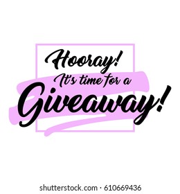 Giveaway handwritten in black brush ink lettering text, enter to win design elements, vector banner for social media contest, calligraphy style