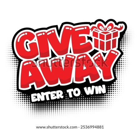 Giveaway icon concept with gift box. Concept of business gift, greeting card, icon, flyer, etc. Enter to win push button in pop art style. Vector on transparent background.