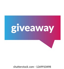 giveaway isolated speech bubble.