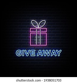 Giveaway neon sign, bright signboard, light banner. Giveaway logo, emblem and label