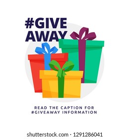 Giveaway poster template design for social media post or website banner. Gift box vector illustration with modern typography text style.