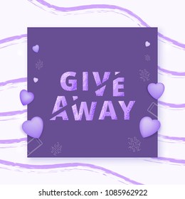 Giveaway square card with frame. Sliced grainy lettering. Template for social media. Vector illustration.