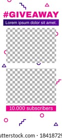 Giveaway story. Trendy minimal social media story template. Vector frame layout trendy promotion, trend advertising information illustration