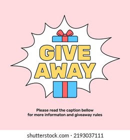 Giveaway text on the opened gift box reward social media campaign event vector flat illustration