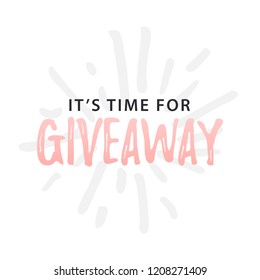 Giveaway text on white background. Vector illustration. Modern calligraphy. Hand drawn lettering word. banner for social media bloggers