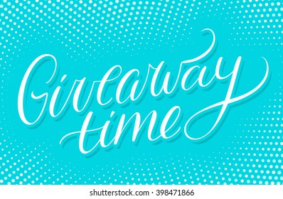 Giveaway time banner.