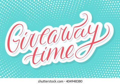 Giveaway time banner.