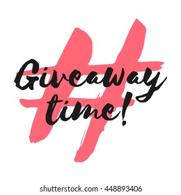 Giveaway Time! (Brush Lettering Vector Illustration Design Template)