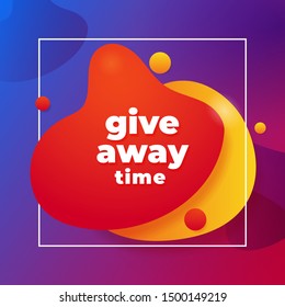 Giveaway time social media poster template design with liquid fluid modern shape badge background vector illustration