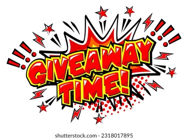 Giveaway time text style effect. Giveaway sticker design in comic popart style. Vector on transparent background