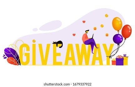 Giveaway vector banner template with big letters, cat, man, ballon and gifts. Sales poster. Typographic print card for social media in flat style