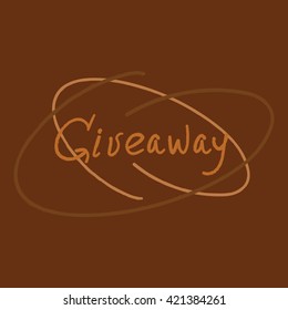 Giveaway word. Custom doodle typography. Banner for social media contests