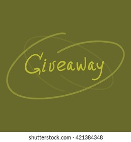 Giveaway word. Custom doodle typography. Banner for social media contests