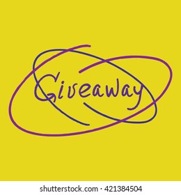 Giveaway word. Custom doodle typography. Banner for social media contests