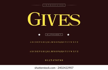 Gives Lettering Minimalist Fashion. Elegant alphabet letters serif font and number. Typography fonts regular uppercase, lowercase.