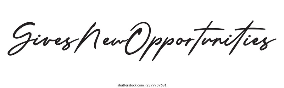 gives new opportunities text on white background.
