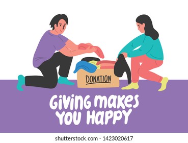 Giving makes you happy. Clothes donation. Hand drawn young woman and man putting clothes from wardrobe to cardboard donation boxes with lettering. Vector illustration.