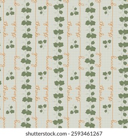 Giving Thanks on Vertical Stripe Trailing Sage Leaf Vines on a Khaki Beige background creating a seamless pattern print background