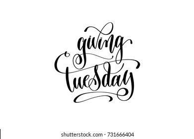 giving Tuesday hand lettering inscription to november holiday design, calligraphy vector illustration