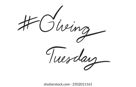 #giving tuesday text font calligraphy hand written script black dark color symbol sign decoration ornament volunteer tuesday giving community help gift charity relief lifestyle support christmas love