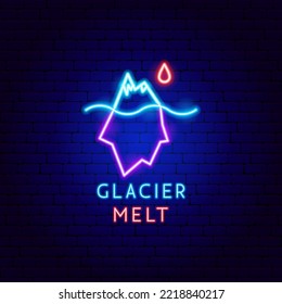 Glacier Melt Neon Label. Vector Illustration of Nature Safe Symbol.