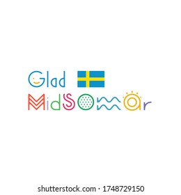 Glad Midsommar-Schrift. Pole nach dem Feiern des Mitsommers. Kort Glad Midsommar. Schweden Flagge.