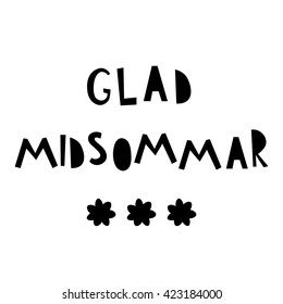 "glad midsummer"  vector sign in swedish language in minimalistic scandinavian design