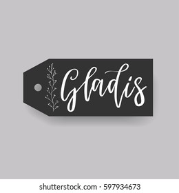 Gladis - common female first name on a tag, perfect for seating card usage. One of wide collection in modern calligraphy style.