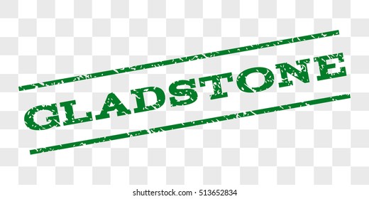 Gladstone watermark stamp. Text tag between parallel lines with grunge design style. Rubber seal stamp with scratched texture. Vector green color ink imprint on a chess transparent background.