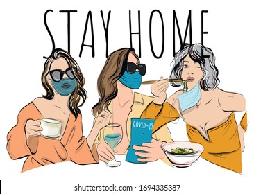 Glamorous Quarantined Women Drink Coffee Or Tea And Eat Noodles With Chinese Chopsticks. Stylish Hand Drawn  Fashionable Girl In Sunglasses. People In Medical Mask. Stay Home. 