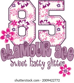 Glamour Age Sweet Glitter T-shirt Design Vector