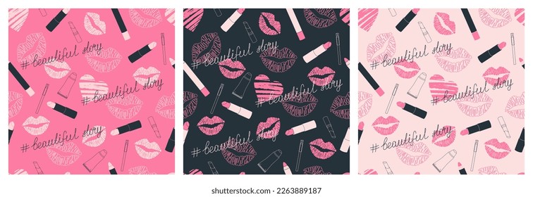 Glamour seamless pattern with lipstick, lip pencil, tube of lotion, kisses, hearts and lettering # beautiful story. Each pattern is isolated. Cute print for cover, textile, wrapping paper. Vector set.