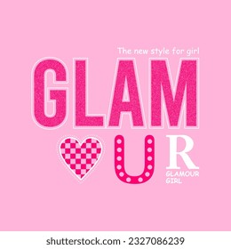 GLAMOUR typography vector design illustration. Suitable for t-shirt design, sticker, slogan, template, etc.
