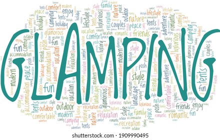 Glamping - glamourous camping vector illustration word cloud isolated on a white background.