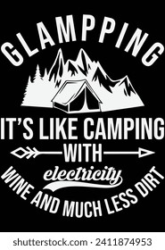 
Glamping It's like Camping With Electricity eps cut file for cutting machine svg