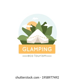 Glamping Logo Concept With Bell Tent, Lush Tropical Foliage, Sun And Clouds. Circle Shape, Text Eco Tourism. Marquee Decorated Light Bulbs Garland. Summer Vector Illustration.