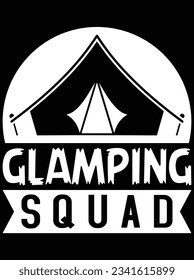 Glamping squad vector art design, eps file. design file for t-shirt. SVG, EPS cuttable design file svg