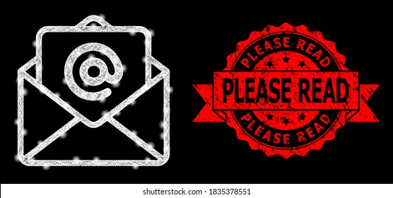 Glare mesh polygonal open e-mail with lightspots, and Please Read scratched ribbon seal print. Red stamp seal has Please Read caption inside ribbon.
