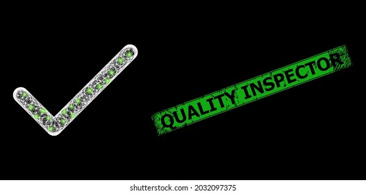 Glare network apply tick frame with lightspots, and green rectangular scratched Quality Inspector watermark. Illuminated vector frame created from apply tick icon and crossed white lines.