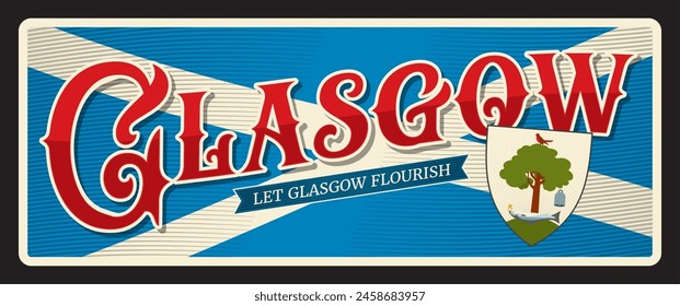 Ciudad escocesa de Glasgow, ciudad de Escocia. Placa o etiqueta de viaje de Vector, letrero de lata vintage, postal de vacaciones retro o letrero de viaje, etiqueta de equipaje. Tarjeta de recuerdo con lema y escudo de armas