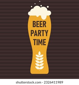 Glass with beer and english text. Beer party time, poster design. Colorful backdrop. Background with beverage. Beer mug flyer vector illustration