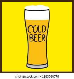 A glass of beer with foam and with the inscription "cold beer". Design element for beer pub. Vector illustration.